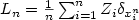 ${L_n=\frac{1}{n}\sum_{i=1}^nZ_i\delta_{x_i^n}}$