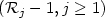 $({\mathcal R}_j -1,j\geq 1)$